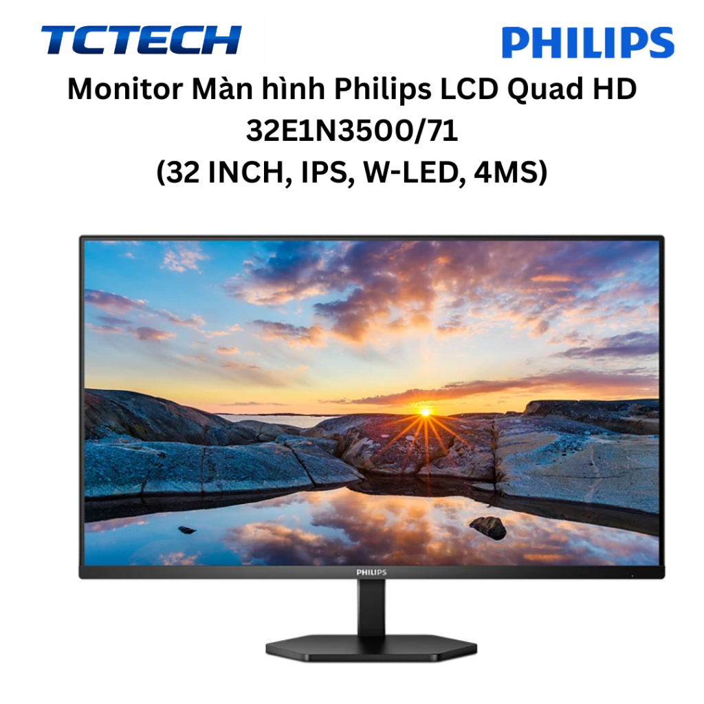 Monitor Màn hình Philips LCD Quad HD 32E1N3500/71 (32 INCH, 2K, IPS, W-LED, 4MS) Chính hãng