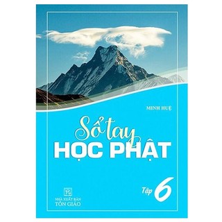 Sách - Sổ Tay Học Phật - Tập 6