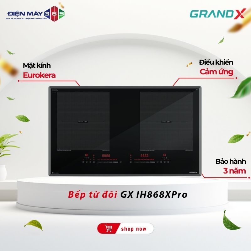 Bếp Từ Grandx GX IH868Pro/GX IH868XPro – Công Nghệ Hiện Đại, Nấu Nhanh An Toàn