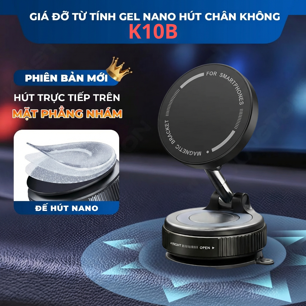 Giá đỡ điện thoại ô tô K10B thế hệ mới - Keo nano siêu bám - Từ tính hút chân không, xoay 360° gấp gọn đa năng