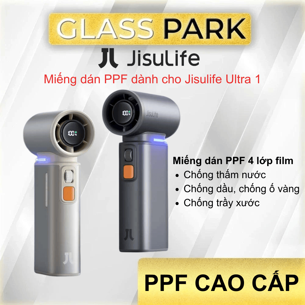 PPF dành cho quạt cầm tay Jisulife Ultra1 cao cấp 4 lớp film bảo vệ bền bỉ, chống trầy xước hiệu quả