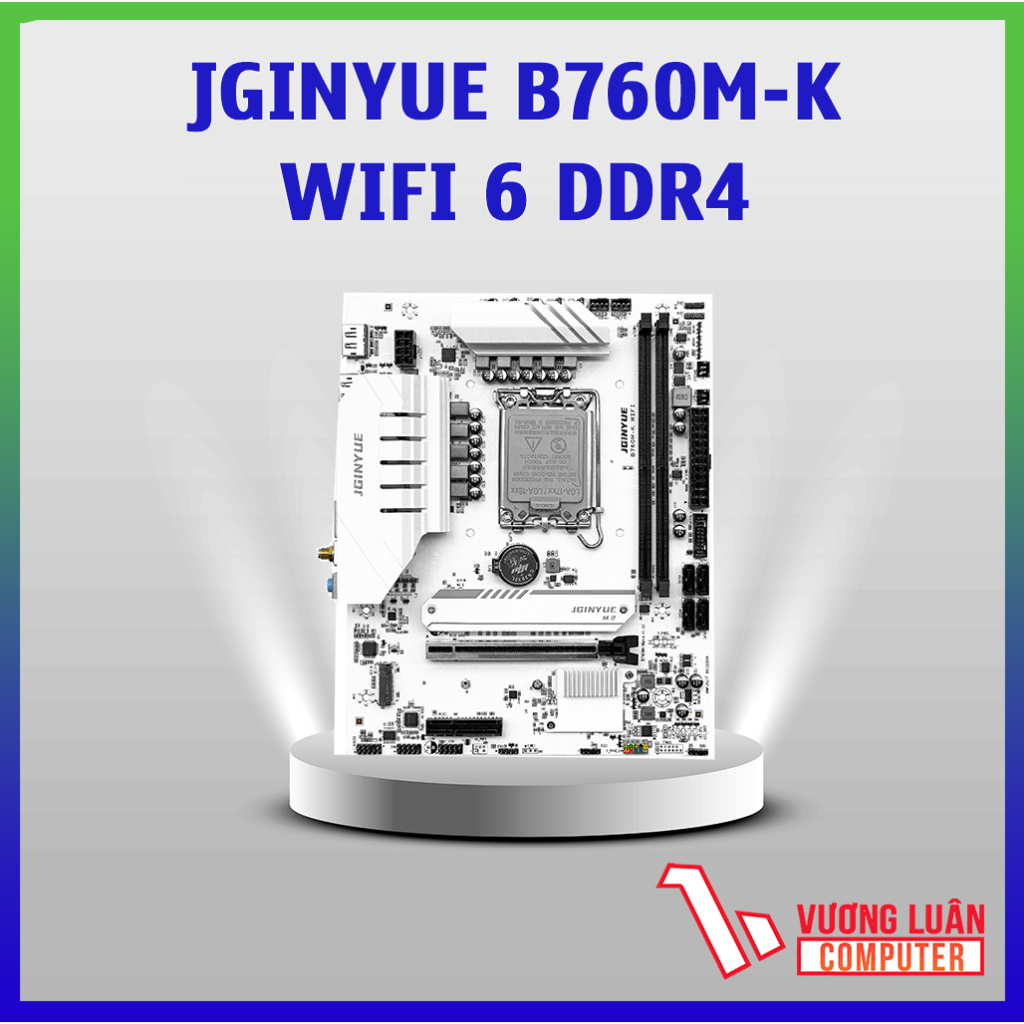 Main máy tính JGINYUE B760M-K WIFI 6 DDR4 Màu trắng-HÀNG CHÍNH HÃNG-Bảo Hành 36 Tháng