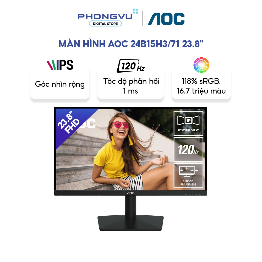 Màn hình AOC 24B15H3/71 23.8 inch - FHD 1920 x 1080 - 120Hz - 1ms - IPS - Bảo hành 36 tháng