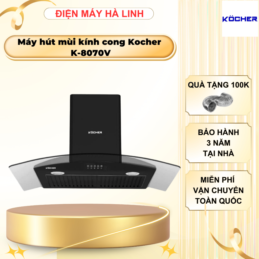 Máy hút mùi kính cong Kocher K-8070V, Công suất 200W, Công suất gió 1550m3/h, 3 tốc độ, Công nghệ Ultra Swing, BH 3 năm