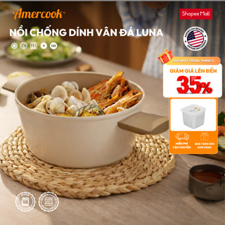 Nồi bếp từ chống dính Amercook LUNA - Nhôm rèn nguyên khối phủ Ceramic an toàn (Size 20/24cm)