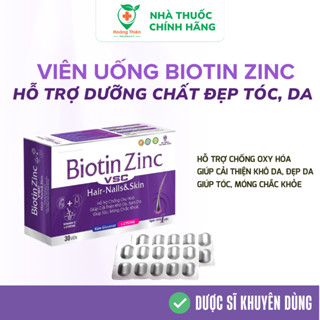 VIÊN UỐNG BIOTIN ZINC VSC  - viên uống Biotin KẼM mọc tóc, giảm rụng tóc - bổ sung Biotin giúp dưỡng tóc, đẹp da