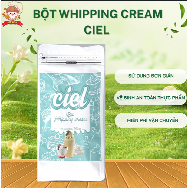Bột Whipping cream Ciel 500g bao bì mới (Tách lẻ 100g, 200g) – Nguyên liệu làm khúc bạch, bánh ngọt