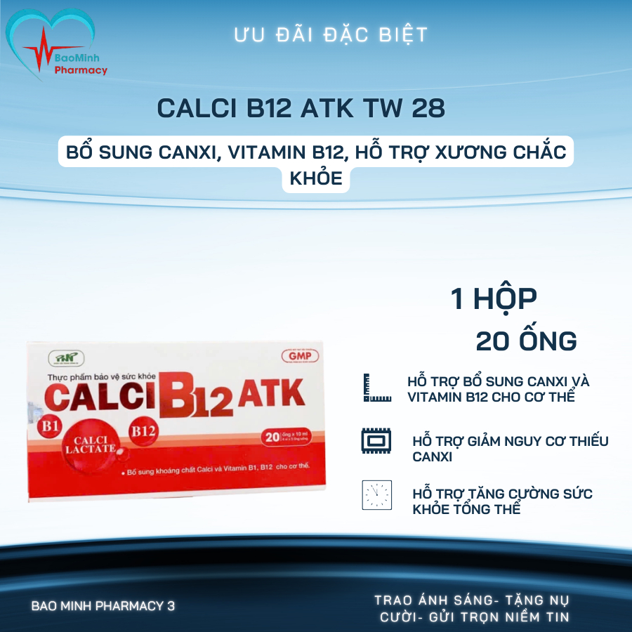 Calci B12 ATK TW 28 Hộp 20 Ống x 10ml – Bổ Sung Canxi, Vitamin B12, Hỗ Trợ Xương Chắc Khỏe