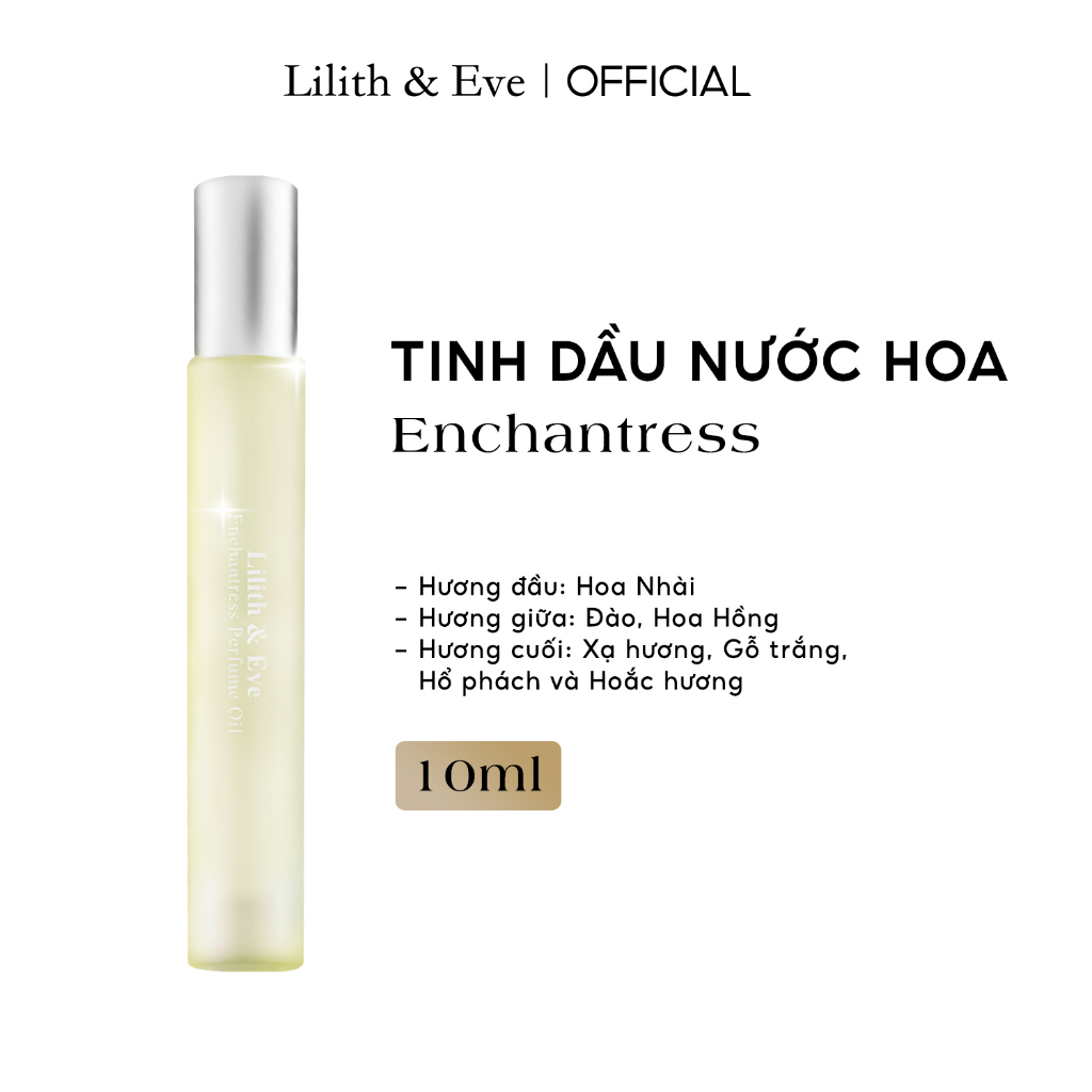 [Võ Hà Linh x Lilith and Eve]Tinh dầu nước hoa Lilith and Eve Enchantress Perfume Oil 10ml