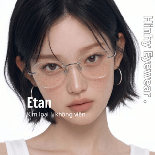 Gọng kính không viền kim loại titanium [Hỗ trợ cắt cận] Tiệm Kính Hinhy cao cấp không gỉ thời trang nam nữ [ETAN]
