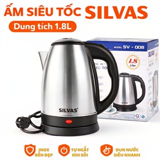 Ấm siêu tốc Silvas SV-008,dung tích 1.8 lit,Inox 304 siêu bền,tự ngắt khi sôi.