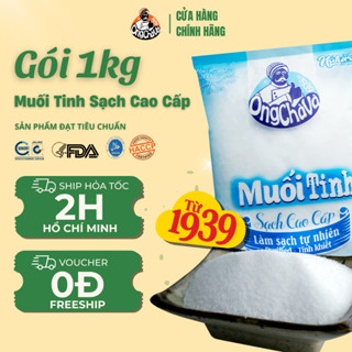 Muối Tinh Sạch Cao Cấp Ông Chà Và 1kg (Refined table Sea Salt)