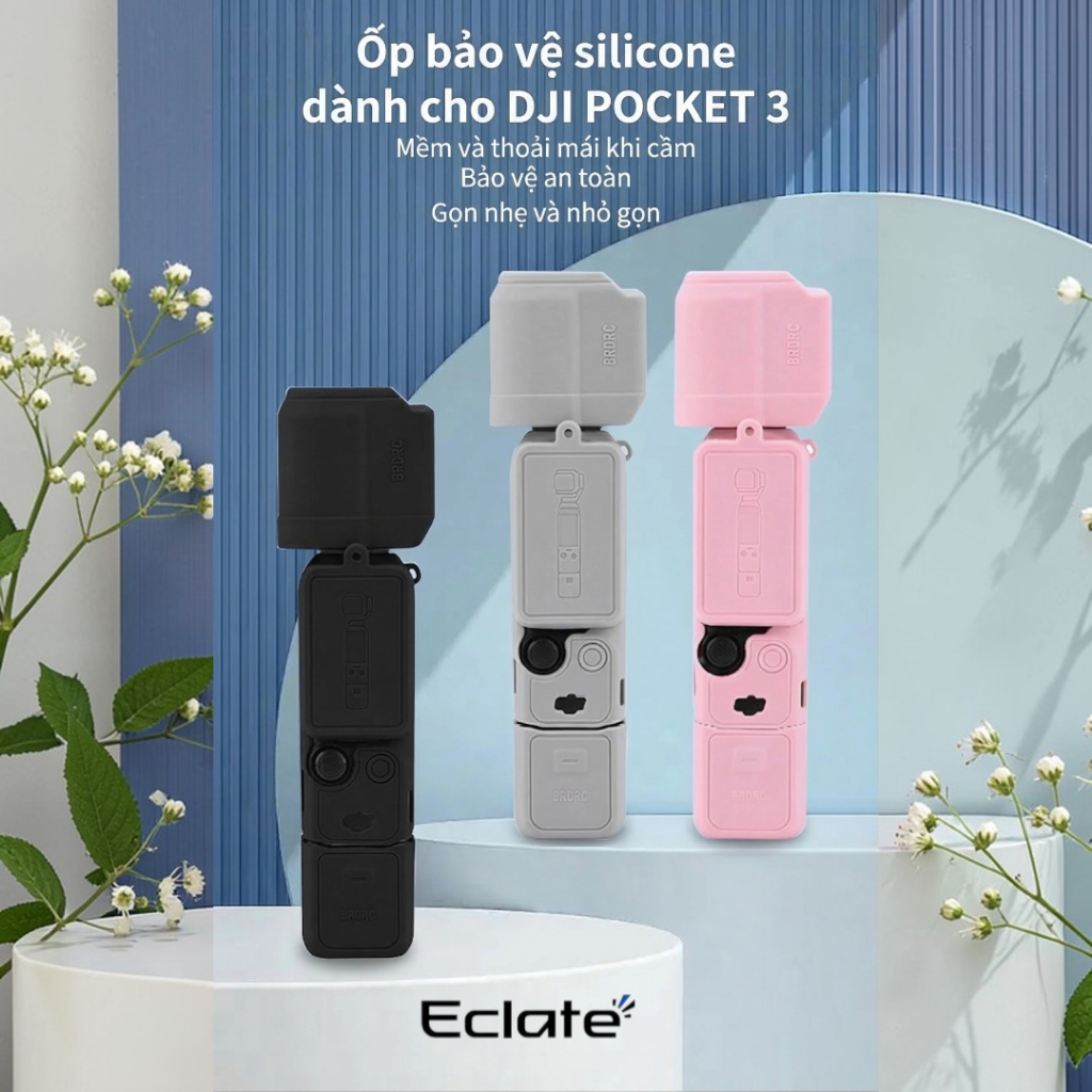 [Eclate] Ốp Bảo Vệ Silicone Cho DJI Pocket 3 - Vỏ Bọc Chống Trầy Xước, Chống Sốc, Cảm Giác Cầm Nắm Ê