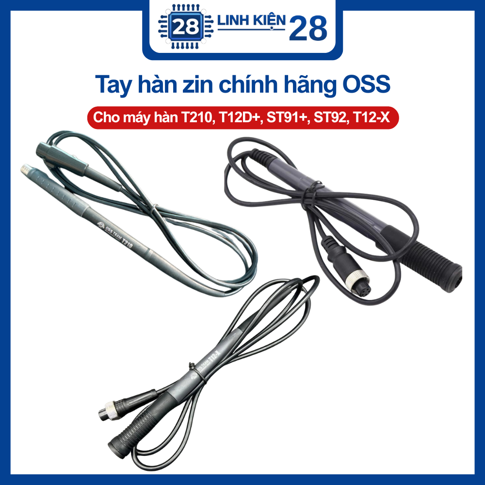 Tay hàn zin chính hãng OSS T12-X, T12-X Plus, T12-D+, T210,... linhkien_28