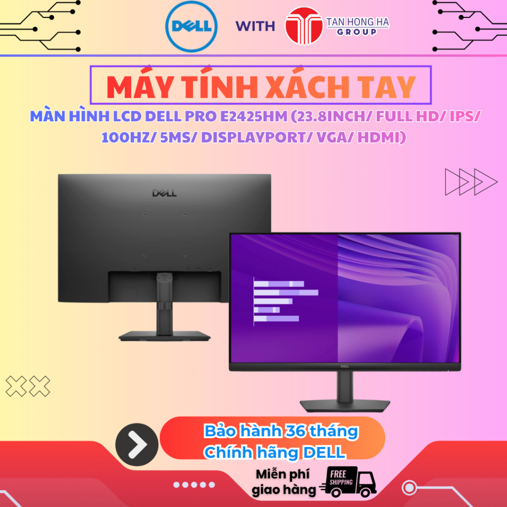 Màn hình LCD Dell Pro E2425HM (23.8inch/ Full HD/ IPS/ 100Hz/ 5ms/ DisplayPort/ VGA/ HDMI) Chính hãn