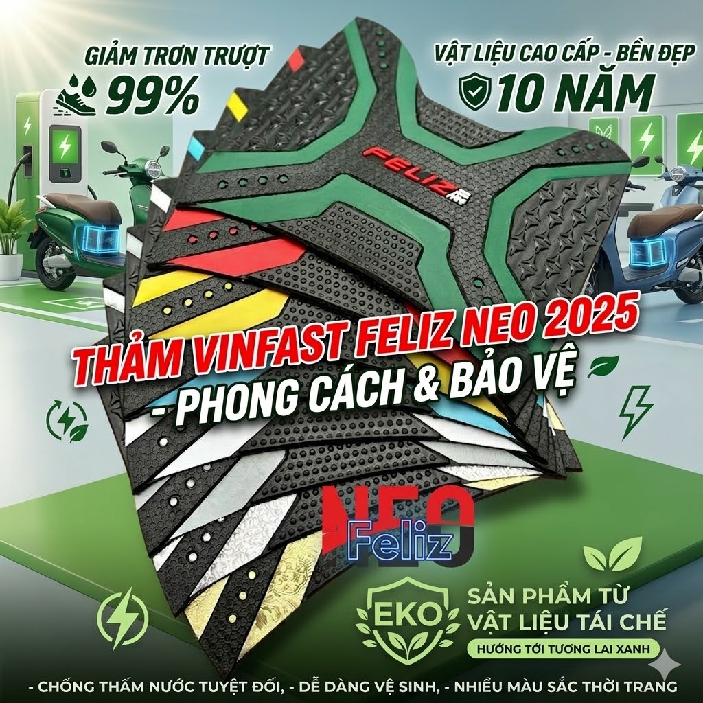 Thảm lót chân, thảm cao su lót sàn xe Feliz, Feliz 2025, Feliz max tổng hợp các đời, nhiều màu sắc, 