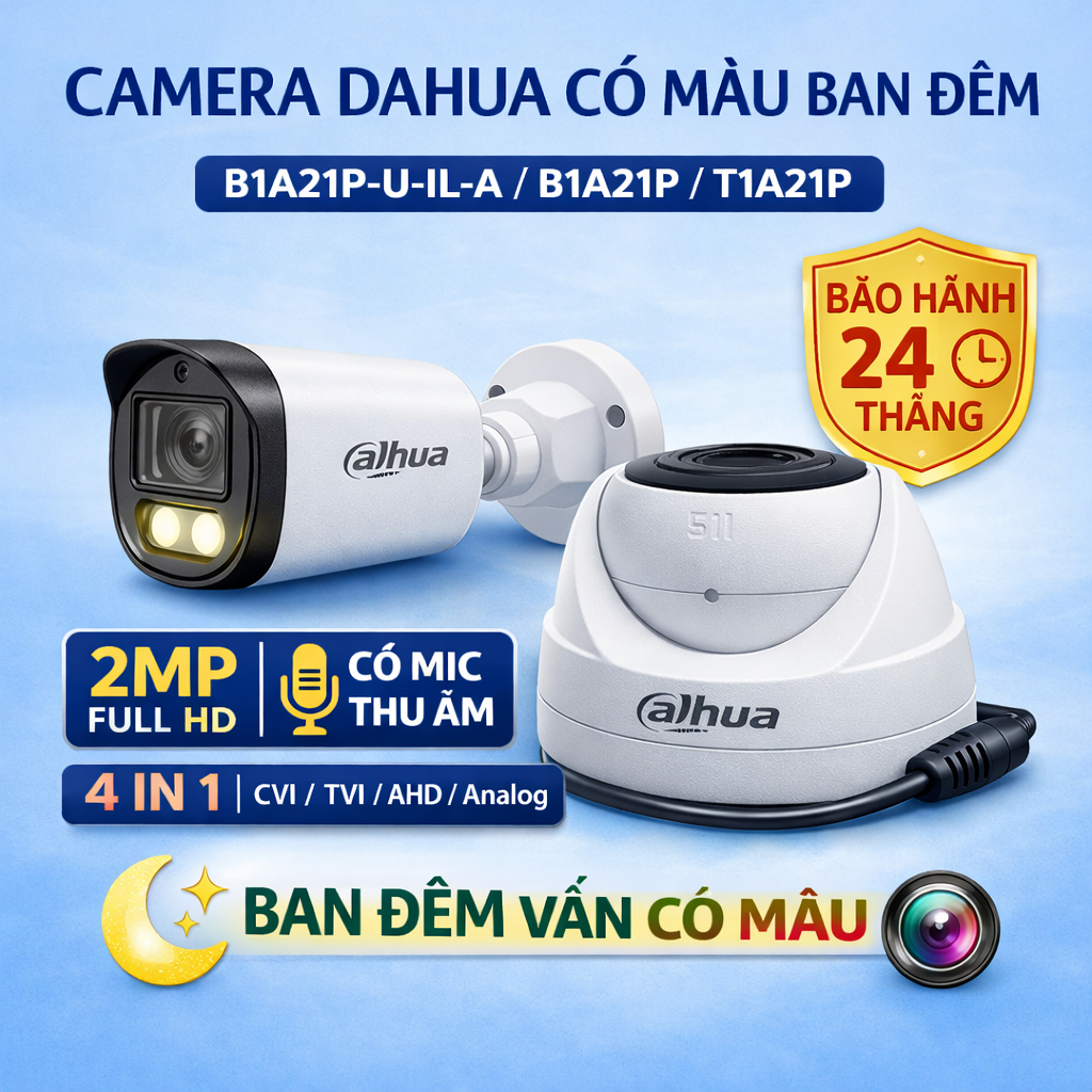 Camera dahua có màu B1A21P-U-IL-A . B1A21P / T1A21P Chuẫn 4 in 1 (AHD/CVI/TIV/ANALOG) 2MP ,bảo hành 