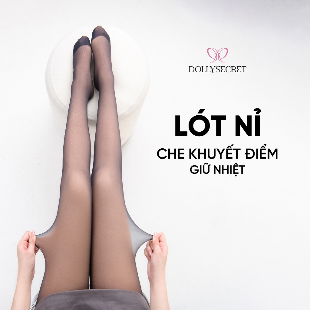 Quần Tất Dolly 2 Lớp Lót Nỉ Giữ Nhiệt Che Khuyết Điểm Mùa Đông DOLLY SECRET Siêu Dai T40