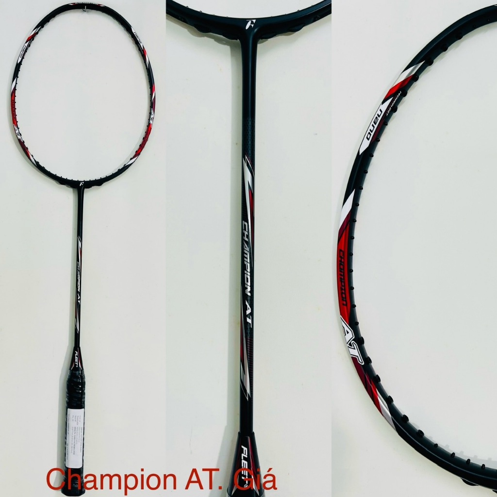 Vợt cầu lông Fleet Champion AT (Chính hãng)