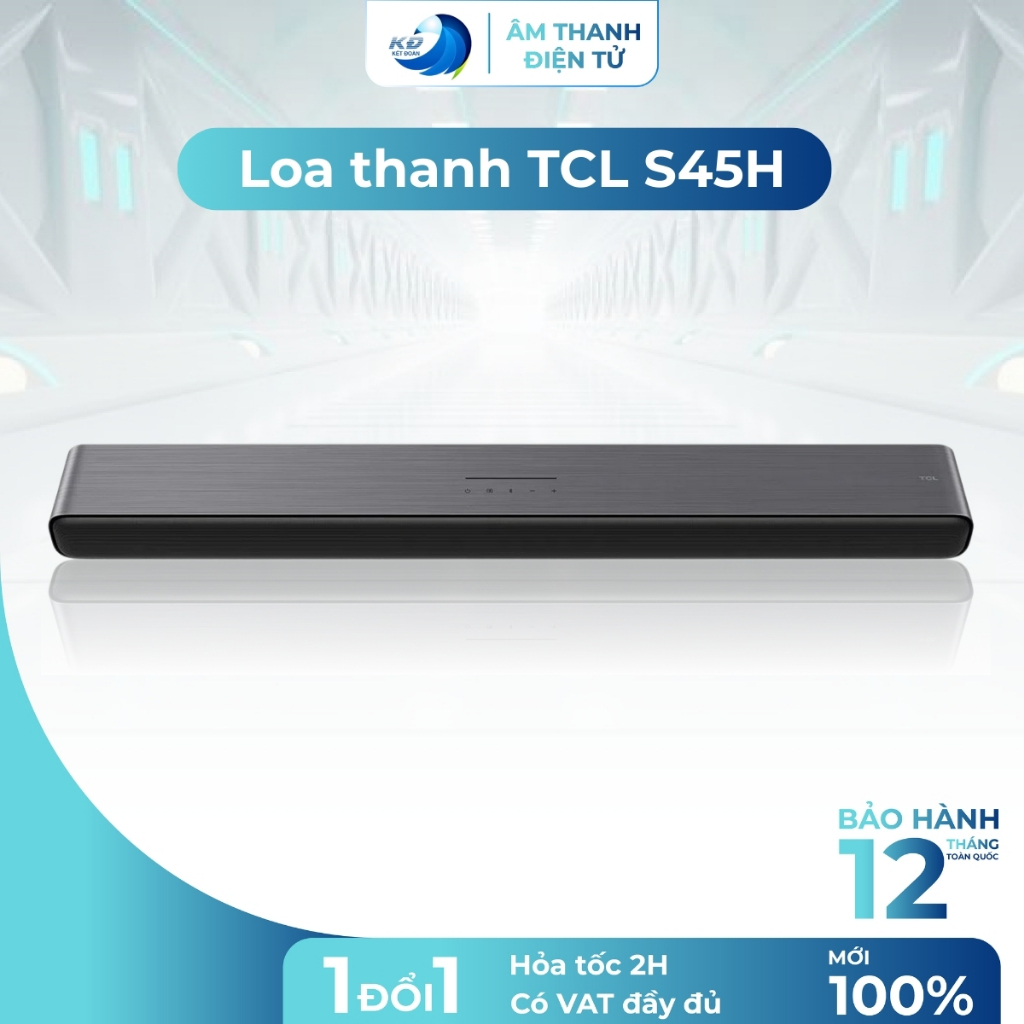 [Hỏa tốc HN] Loa thanh TCL S45H Bluetooth 5.2 Kết Nối TV Chính Hãng Bảo Hành