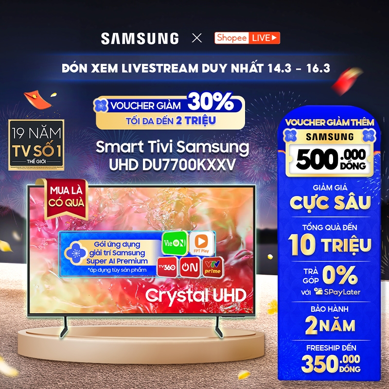 [Livestream] Smart Tivi Samsung UHD DU7700KXXV