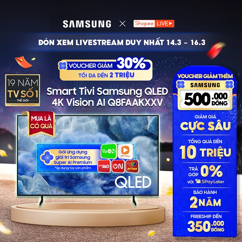 [Livestream] - Smart Tivi Samsung QLED Inch 4K Vision AI Q8FAAKXXV