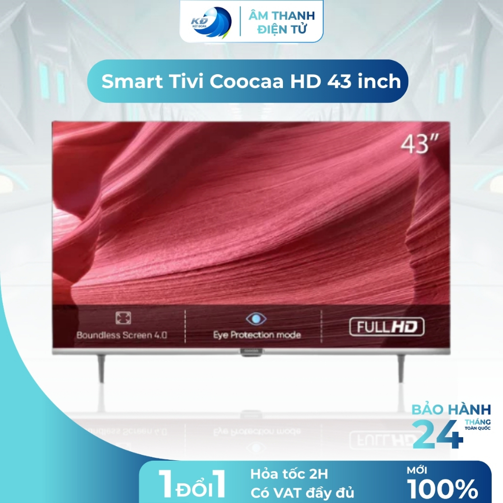 [Giao Hỏa Tốc HN] Smart Tivi Coocaa 43 Inch 43S3U Full HD Eye Protection Viền Mỏng Có VAT