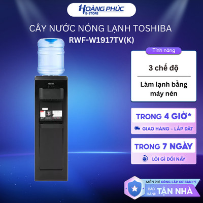 Cây Nước Nóng Lạnh Toshiba RWF-W1917TV(K) {Ship HCM 0Đ}