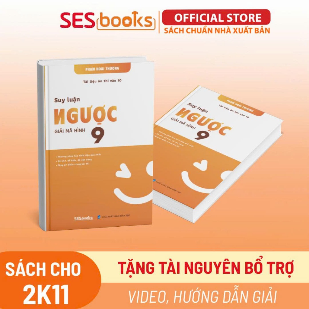 Sách Suy Luận Ngược - Giải Mã Hình 9 - Ôn thi vào 10 - Toán hình 9