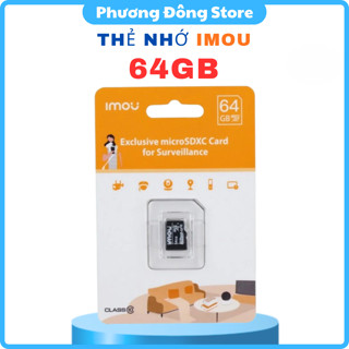 THẺ NHỚ CAMERA IMOU 64GB - Chuẩn Class 10, Dùng cho camera và Điện thoại