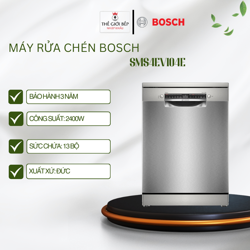 Máy Rửa Bát Độc Lập Bosch SMS4EVI04E - Sấy Khô Hé Cửa - Thiết Kế Sang Trọng - Bảo Hành 36 Tháng
