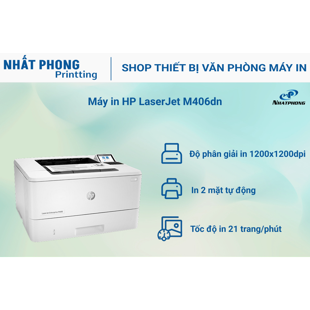Máy in HP LaserJet Enterprise M406DN