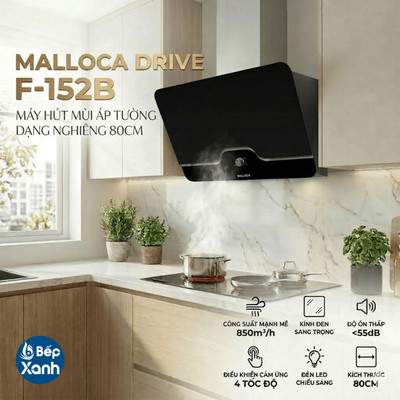 Máy Hút Mùi Áp Tường Malloca DRIVE F-152B - Công Suất Hút 850 m3/h - Ngang 80cm
