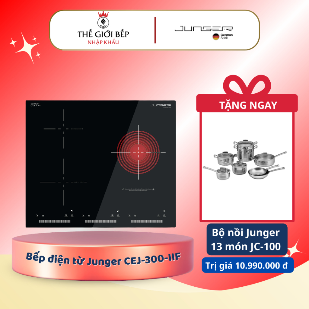 [TẶNG NỒI] Bếp Từ 3 Vùng Nấu Junger CEJ-300-IIF – Tiện Ích Cao Cấp Cho Gian Bếp Hiện Đại