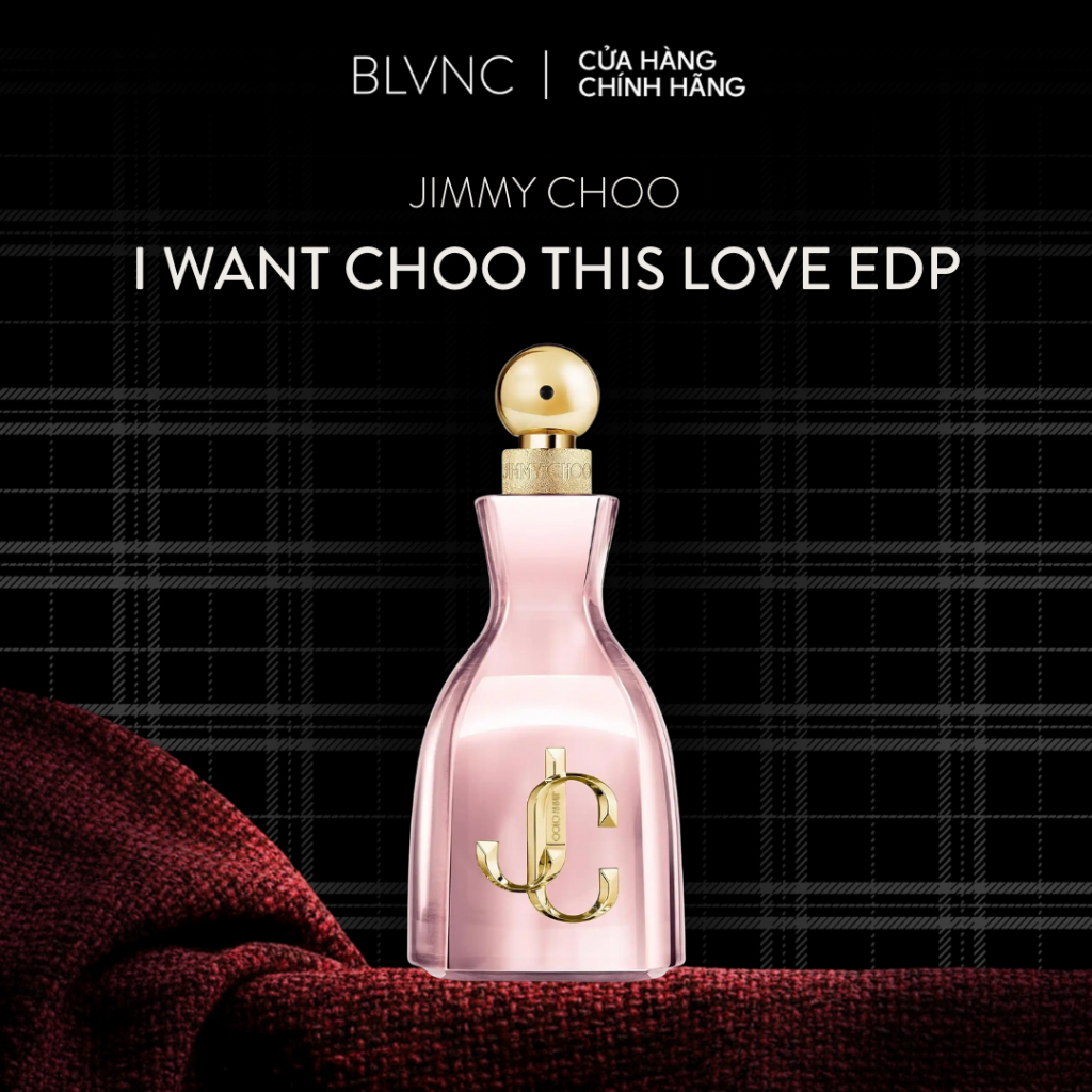 [BLANC] [Hỏa Tốc HCM] Nước hoa nữ Jimmy Choo I Want Choo With Love EDP