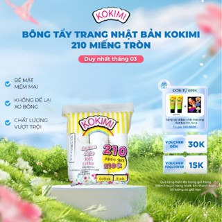 Bông Tẩy Trang KOKIMI 210 Miếng - Cotton Tự Nhiên Mềm Mịn Không Kích Ứng