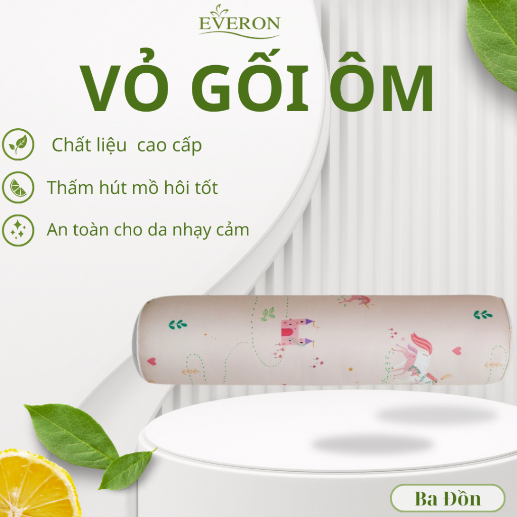 Vỏ Gối Ôm Everon Xứ Sở Thần Tiên – Vỏ Gối Ôm Cotton Cao Cấp Mềm Mịn Thoáng Mát, Vỏ Gối Ôm Everon Chí