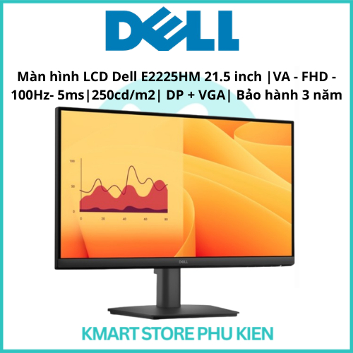 Màn hình LCD Dell E2225HM | 21.5 inch | VA | FHD | 100Hz |  5ms | 250cd/m2 | DP + VGA | Bảo hành 3 n