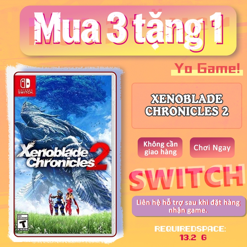 Xenoblade Chronicles 2 Nintendo Switch – Mua 3 Tặng 1