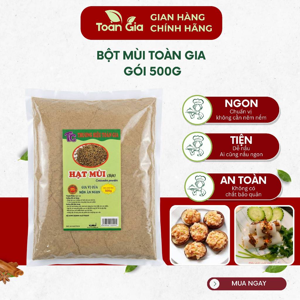 Bột mùi Toàn Gia gói 500g, nguyên chất, gia vị tẩm ướp, khử mùi tanh thực phẩm, tăng hương vị món ăn