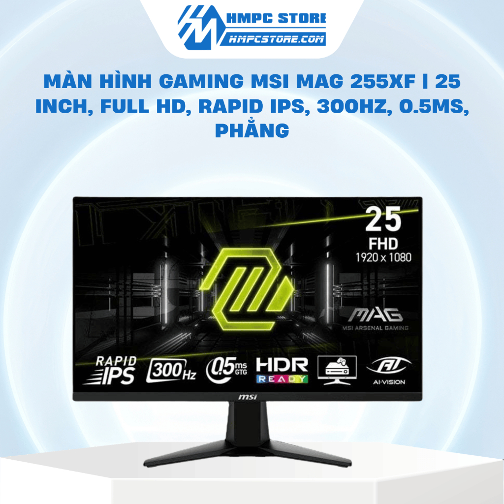 Màn hình Gaming MSI MAG 255XF | 25 inch, Full HD, Rapid IPS, 300Hz, 0.5ms, phẳng