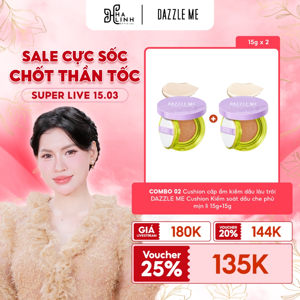 [VHL x DAZZLE ME] COMBO 02 Cushion cấp ẩm kiềm dầu lâu trôi DAZZLE ME Cushion Kiểm soát dầu che phủ 