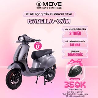 [TRẢ GÓP 0%] Xe Máy Điện MOVE ISABELLA Chính Hãng Động Cơ Bền Bỉ -  Bảo Hành Tại Nhà - Màu Xám Bóng