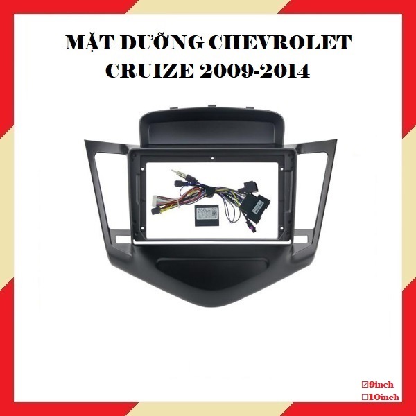 Mặt dưỡng lắp màn hình xe Chevrolet Cruize 2009-2014 có Canbus, kèm giắc zin theo xe không đấu chế.