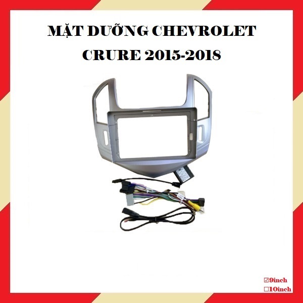 Mặt dưỡng lắp màn hình xe Chevrolet Cruize 2015-2018 tặng bộ dây giắc theo xe có Canbus lắp màn 9''.