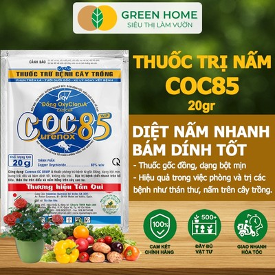 3 Gói Thuốc Trị Nấm Cây Trồng GreenHome, Coc85 Wp, Gói 20gr, Trừ Đốm Lá Cho Hoa Hồng,Cây Cảnh,Ăn Quả