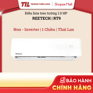 RT9 - Máy Lạnh Treo Tường Reetech 1 HP RT9  [FREESHIP HCM]