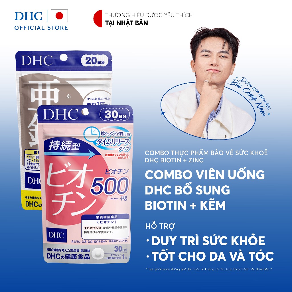 Combo Viên uống DHC Biotin (30 Ngày) & Kẽm (20 Ngày) hỗ trợ cơ thể khoẻ mạnh và tốt cho tóc - TPBVSK
