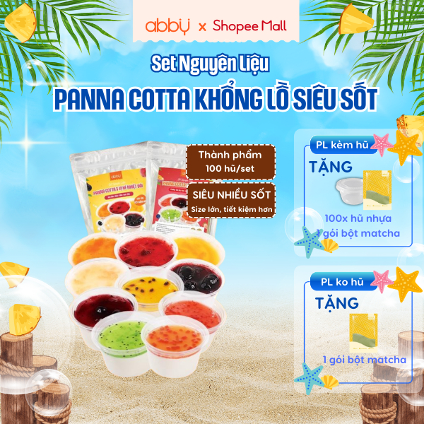 [ABBY] Set nguyên liệu làm panna cotta khổng lồ - 100 hũ siêu sốt - Bột trộn sẵn tiện lợi, mứt trái 