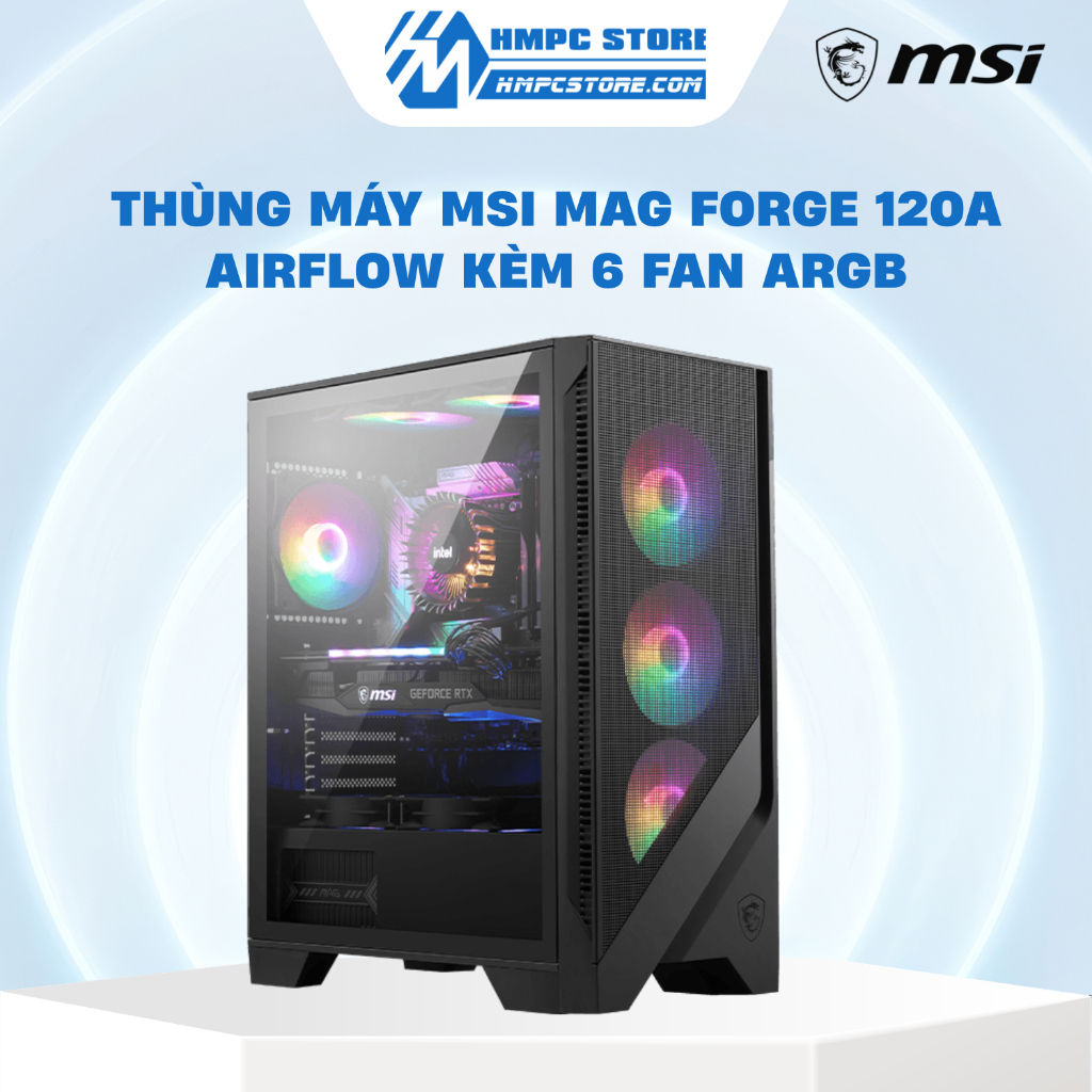Case - Thùng máy MSI MAG FORGE 120A AIRFLOW kèm 6 Fan ARGB - Bảo hành 12 tháng